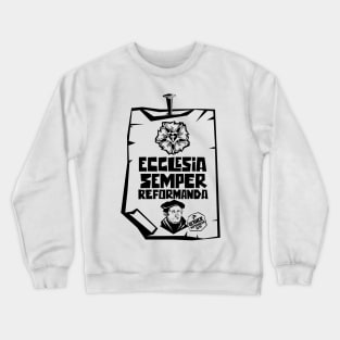 95 theses of the reformation of the church. Wittenberg 1517. Crewneck Sweatshirt